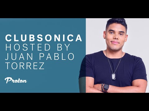 Juan Pablo Torrez - Clubsonica on Proton Radio - September 5, 2023