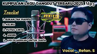 Download lagu KUMPULAN LAGU DANGDUT TERBARU 2025 Mp3 mp3 Download lagu KUMPULAN LAGU DANGDUT TERBARU 2025 Mp3 mp3