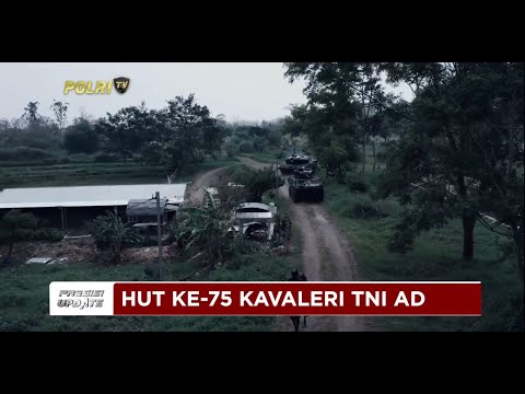 PRESISI UPDATE: HUT KE 75 KAVALERI TNI AD 09/02/2025 15.00
