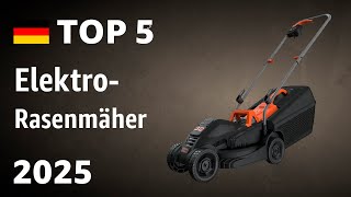 TOP—5. Beste Elektro-Rasenmäher. Test & Vergleich 2025