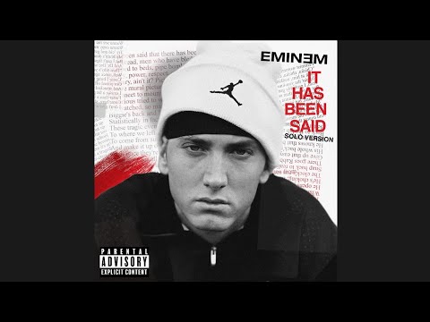 Eminem - It Has Been Said (Solo Version)