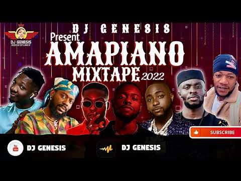 LATEST AMAPIANO MIXTAPE 2022/DAVIDO/REEKADO BANKZ/LOJAY/FALZ/DJ GENESIS