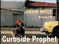 Curbside Prophet de Jason Mraz