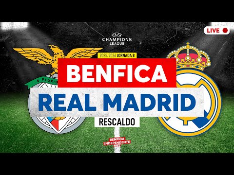 BENFICA x Real Madrid | RESCALDO J8 LC (4-2)