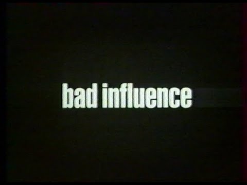 Bad influence - Bande-annonce VF