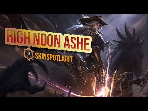 HIGH NOON ASHE | LEAGUE OF LEGENDS SKIN SPOTLIGHT WITH IRON PLAYER