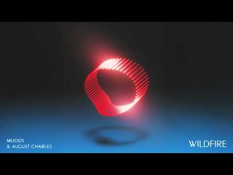 Moods & August Charles - Wildfire