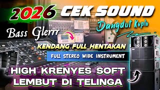 Download lagu CEK SOUND DANGDUT KOPLO BASS GLERR 2026 | AUDIO LEMBUT DI TELINGA mp3 Download lagu CEK SOUND DANGDUT KOPLO BASS GLERR 2026 | AUDIO LEMBUT DI TELINGA mp3