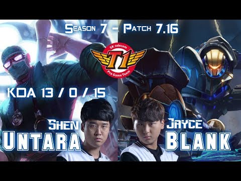 SKT T1 Untara SHEN vs SKT T1 Blank JAYCE Top - Patch 7.16 KR Ranked