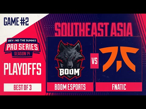 BOOM vs Fnatic Game 2 - BTS Pro Series 14 SEA: Playoffs w/ BluScale & Otomo