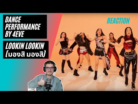 Farang (German) react to Lookin Lookin (มองสิ มองสิ) - Dance Performance by 4EVE in English