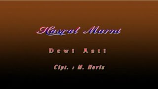 Download lagu Dewi Asti - Hasrat Murni (Dangdut Ria Indosiar 2000)  mp3