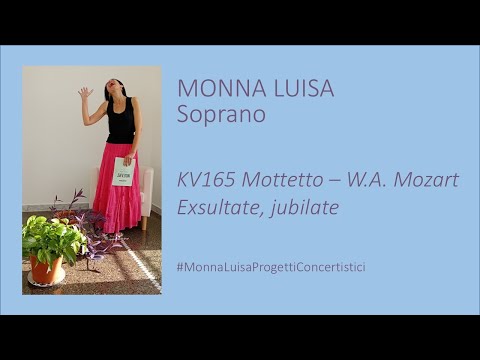 Monna Luisa, Soprano – Mottetto KV165, W.A. Mozart