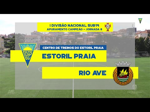Estoril Praia vs Rio Ave | 8ª Jornada Ap. Campeão I Divisão Nacional Sub19 2021-22