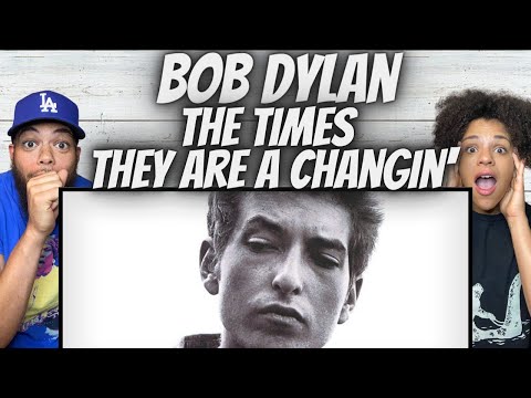 SUCH A POET!| FIRST TIME HEARING Bob Dylan  -  The Times They Are A-Changin' REACTION