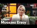 Zaman Matinesi 2. Bölüm - Muazzez Ersoy Zaman Matinesi 2. Bölüm - Muazzez Ersoy