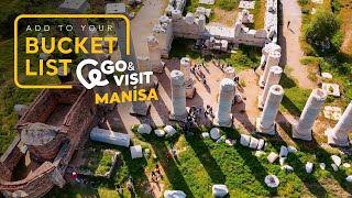 Add to Your Bucket List: Go & Visit – Manisa | Go Türkiye