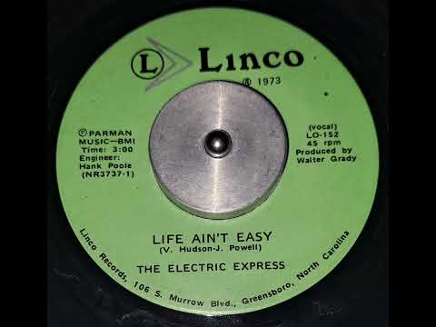 Life Ain't Easy The Electric Express