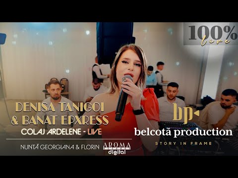 Denisa Tanigoi & Banat Express - Colaj Ardelene | Nunta Georgiana & Florin