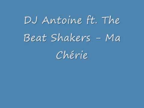 DJ Antoine ft. The Beat Shakers - Ma Chérie (reverse)