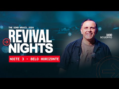 REVIVAL NIGHTS | THE SEND | 3ª NOITE | BELO HORIZONTE | 29/01/2026