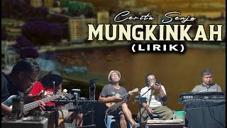 Download lagu Kr. MUNGKINKAH (Lirik) STINKY COVER BY CERITA SENJA #keroncong #trending #coversong mp3