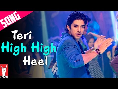 Teri High High Heel - The Sounds of Mere Dad Ki Maruti | Saqib Saleem | Rhea Chakraborty | Dev Negi