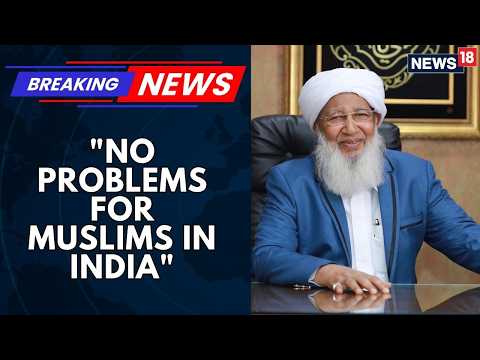 "Work Together for India’s Betterment" | Grand Mufti Sheikh Abubakr Ahmad on Unity & PM Modi