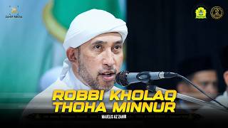 Download lagu Versi Banjari ‼️ Robbi Kholaq Thoha Minnur - Majelis Az Zahir | Lirik & Terjemah mp3