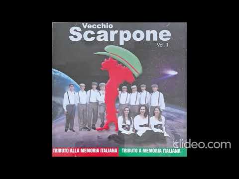 Vecchio Scarpone Vol 1 - Tributo à memória italiana