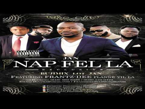 Bujimix - "Jan Nap Fel La!" Featuring Frantz-Dee (Flanne Vil La)
