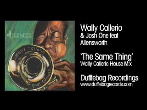 Wally Callerio, Josh One feat Allensworth 