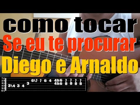 Se Eu Te Procurar - Diego e Arnaldo