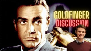 Discussing GOLDFINGER | A Bond Fan Conversation with Calvin Dyson