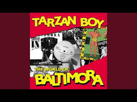 Tarzan Boy (Summer Version / 2010 Digital Remaster)