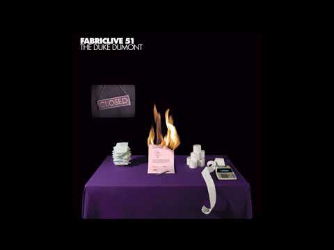 Fabriclive 51 - The Duke Dumont (2010) Full Mix Album
