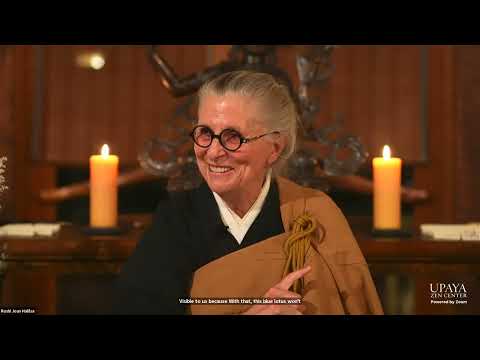 Dharma Talk with Roshi Joan Halifax