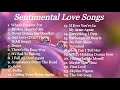 LOVE SONGS | SENTIMENTAL | COMPILATION | NON STOP MUSIC