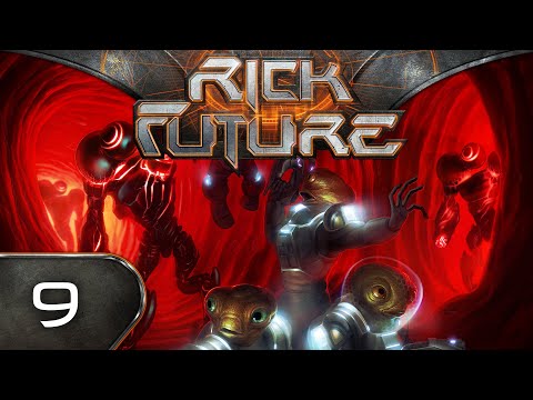 Rick Future Episode 9 - Die Kinder der Ersten