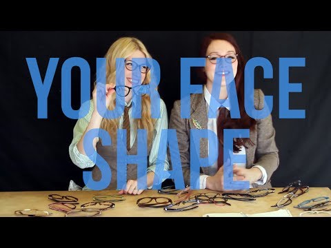 How to Pick Glasses for your Face Shape