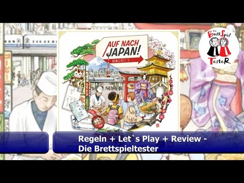Auf nach Japan! von AEG - Regeln + Let´s Play + Review - Brettspiel - Die Brettspieltester
