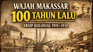 Download lagu The Face of Makassar 100 Years Ago | Colonial Archives 1919–1931 mp3