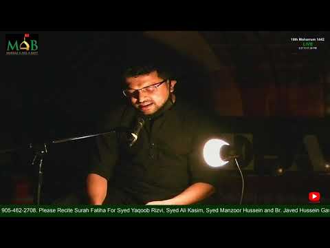 Markaz-e-Ahlebayt - Ashra 1 - 10th of Muharram 1442 Hijri  - Shaam-e-Ghareeban