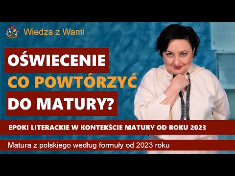 Enlightenment. Eras for the Matura exam according to the formula from 2023. Matura exam in Polish.