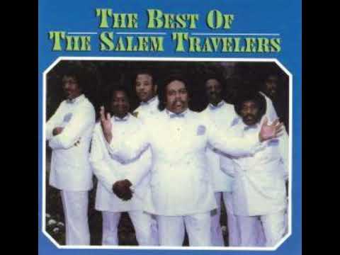 The Salem Travelers - Heaven is My Goal