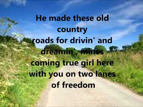 Two Lanes Of Freedom Lyrics By Tim McGraw