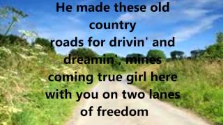 Two Lanes Of Freedom Lyrics By Tim McGraw