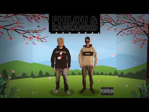 Philou & Kankanoid - EasyReal