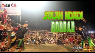 Download lagu BONDAN ndadi SOLAHE MANTEP POLLL ' SAMBOYO PUTRO' mp3