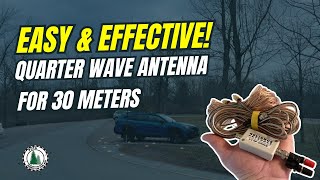 Cheap and Simple DX Antenna: A No-Solder 30m Quarter-Wave Antenna at an Early Shift POTA 3fer